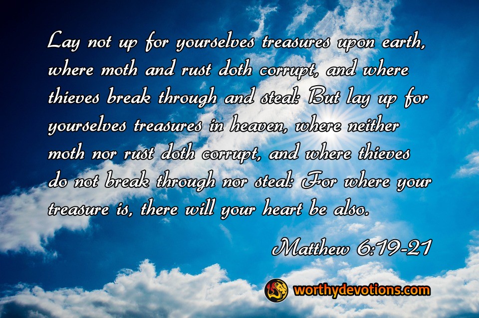 how-to-store-up-treasures-in-heaven-matthew-6-19-21-master-s-hand